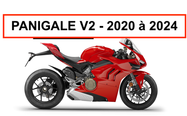 PANIGALE V2 de 2020 à 2024 inclus.